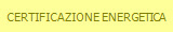CERTIFICAZIONE ENERGETICA
